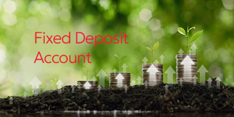 Fixed Deposit Account
