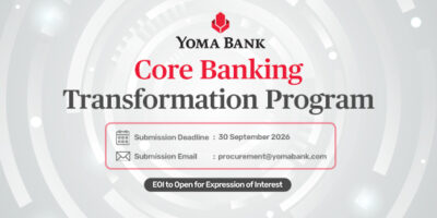 Yoma Bank Core Banking Transformation Program Invitation for Expression of Interest (EOI)
